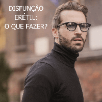 Disfunção erétil - O que fazer?