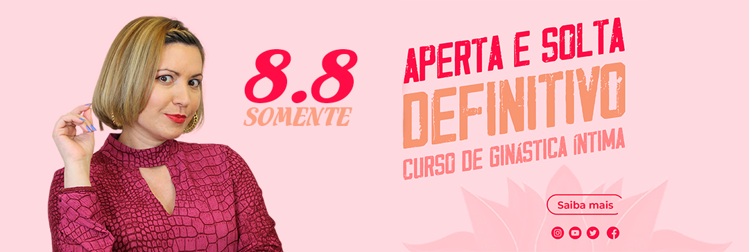 Curso de Pompoarismo - Nany Maravilha
