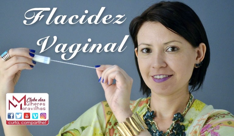 Flacidez Vaginal e a prática do POMPOARISMO