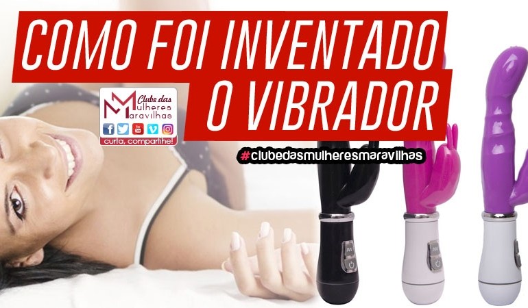 Quem inventou o vibrador?